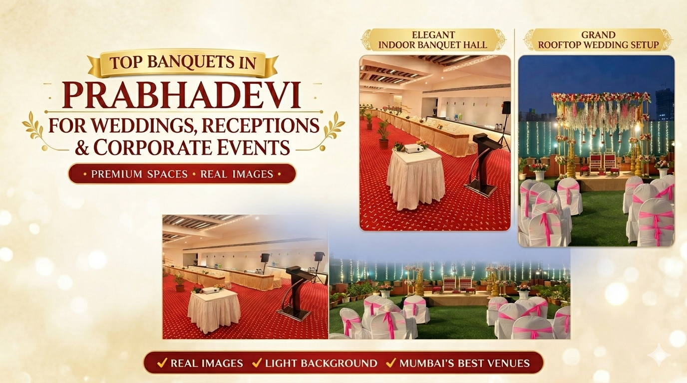 banquets in Prabhadevi